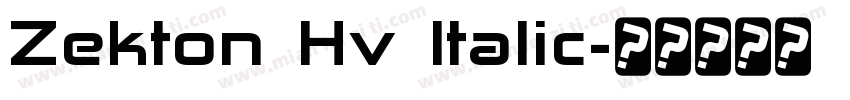 Zekton Hv Italic字体转换